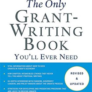 The Only Grant-Writing Book You’ll Ever Need