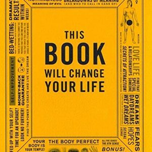 This Book Will Change Your Life